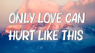 Only Love Can Hurt Like This - Paloma Faith (Lyrics) | Christina Perri, Jason Mraz (Mix Lyrics)