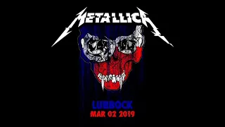 Metallica live in Lubbock, TX, USA (2 March 2019)