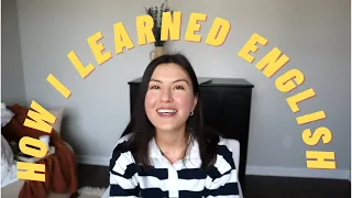 My Journey Learning English from Zero To Advanced | Learn To Speak English Like A Native |My Secrets
