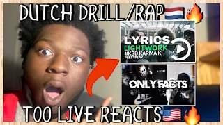 AMERICAN REACTS to DUTCH DRILL!🇳🇱🔥#FOG LOWKEY - ONLY FACTS | #KSB Karma K - Lightwork Freestyle 🇳🇱