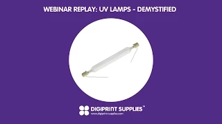 Webinar Replay: UV Lamps Demystified