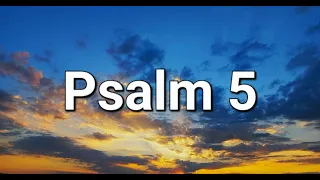 Psalm 5 - Bible - The Word Of GOD