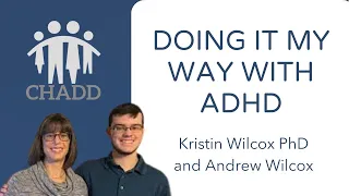 Doing It My Way With ADHD