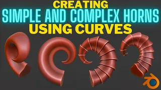 Using Curves to create simple and complex horns