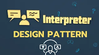 Interpreter Design Pattern in detail | Interview Question