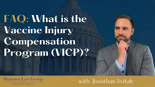 What is the Vaccine Injury Compensation Program? | The VICP and Vaccine Injury Claims Explained