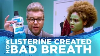 How Listerine Created Bad Breath | Adam Ruins Everything