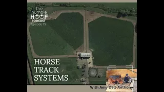 Horse Track Systems with Amy Dell-Anthony, Sponsored by Equithrive