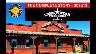 (Alive To Die?!) Lone Star Steakhouse The Complete Story - S03E13