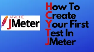 JMeter Tutorial 02 - How to create First JMeter Test | JMeter Sample Test