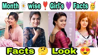 💖 Types ✨ of 💜girls 💙 month 🌼 wise ❣️ Fact 💚||•••••Trust Editz•••••||