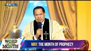 May 2024 is the "Month Of Prophecy" - Pastor Chris declares