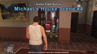 Tracey and her boyfriend lock the door - Michael's House Scene #4 - GTA 5