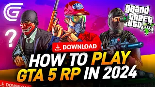 How To Play GTA 5 RP In *2024* | Download/Installation | Grand RP Beginner's Guide Part - 1