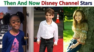 Disney Channel Stars Then And Now 2018