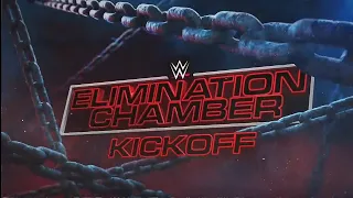 WWE Elimination Chamber 2021: Kickoff Opening