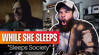 WHILE SHE SLEEPS - "SLEEPS SOCIETY" *REACTION*