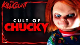 Cult of Chucky (2017) KILL COUNT