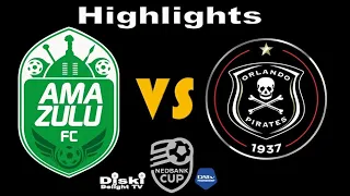 AmaZulu FC (2) vs (4) Orlando Pirates FC | Extended Highlights | All Goals | Nedbank Quarter Finals