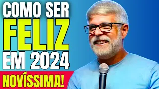 Cláudio Duarte / COMO SER FELIZ EM 2024 / CLAUDIO DUARTE 2024, pregação cláudio duarte 2024