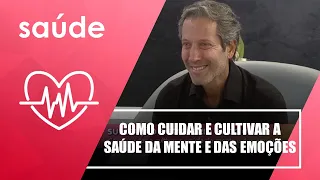 Aprenda a cuidar e cultivar a saúde da mente e das emoções com psicoterapeuta Leo Fraiman – 13/04/22