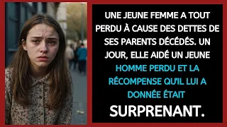 UNE JEUNE FEMME A TOUT PERDU À CAUSE DES DETTES DE SES PARENTS DÉCÉDÉS. UN JOUR, ELLE AIDÉ UN JEUNE