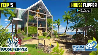 Top 5 Games Like House Flipper  For Android High Graphics | 2023