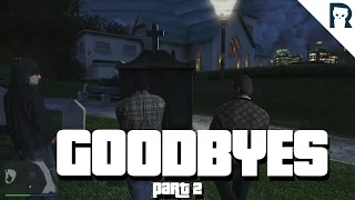 The LEANBOIS - Goodbyes - p2 // Lirik GTA 5 RP Highlights