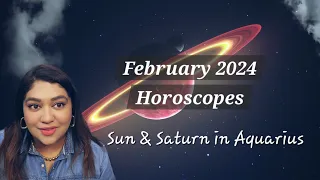 February 2024 Horoscopes,5 Planets in Capricorn & Aquarius