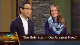 “The Holy Spirit - Our Greatest Need” - 3ABN Today Family Worship  (TDYFW210046)