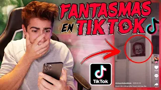 REACCIONANDO A FANTASMAS DE TIKTOK