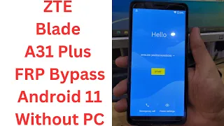 ZTE Blade A31 Plus FRP Bypass Android 11 Without PC - zte blade a31 plus frp bypass