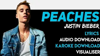 Justin Bieber Peaches|Peaches Justin Bieber|Peaches song downloadJustin bieber Peaches mp3 download