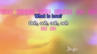 Karaoke What Is Love Haddaway TON