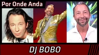 Por Onde Anda: DJ Bobo