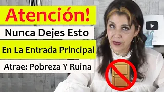 🚪NUNCA DEJES ESTO en la ENTRADA PRINCIPAL de Tu CASA (Puerta) ATRAE POBREZA, RUINA y ALEJA el DINERO