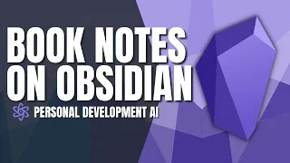 Obsidian Tutorial: Taking Notes From Books