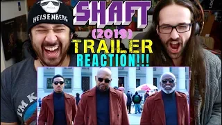 SHAFT (2019) - Official TRAILER REACTION!!!