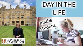 DAY IN THE LIFE: 4TH YEAR MATH STUDENT AT CAMBRIDGE UNIVERSITY