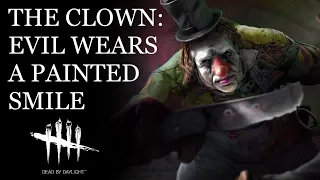 The Clown: DBD's Most Evil Killer | Dead by Daylight Lore Deep Dive