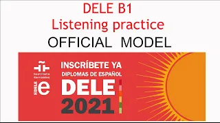 Dele B1 Instituto Cervantes. Comprension Auditiva.