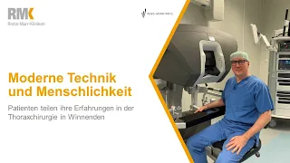 Moderne Technik und Menschlichkeit: Patienten teilen ihre Erfahrungen in der Thoraxchirurgie