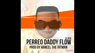 "Perreo Daddy Flow" 🔥 Daddy Yankee Type Beat | Reggaeton Perreo BEAT