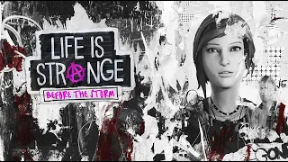 Life is Strange: Before the Storm | Бонусный эпизод | Игрофильм | Прохождение без комментариев