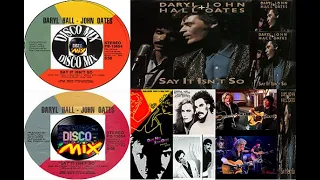 Daryl Hall & John Oates - Say It Isn't So (New Extended Dance Disco Mix) VP Dj Duck