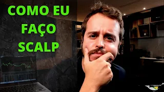 A MINHA ESTRATÉGIA PARA FAZER SCALPER, ganhar dinheiro rápido no day trade | 231 de 365