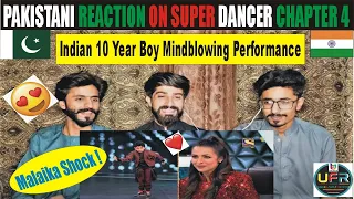 Pakistani Reaction I  Sanchit Mindblowing Performance I Malaika Shock! I Super Dancer Chapter 4