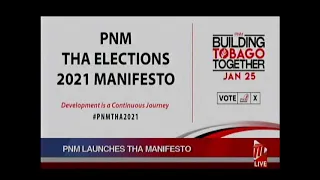 PNM Launches THA Manifesto