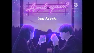 sou favela - mc bruninho e vitinho ferrari (slowed + reverb)