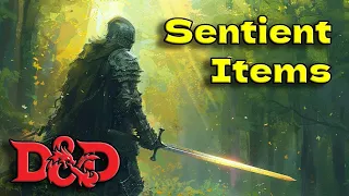 Creating Compelling Sentient Magic Items for Your RPG Campaign